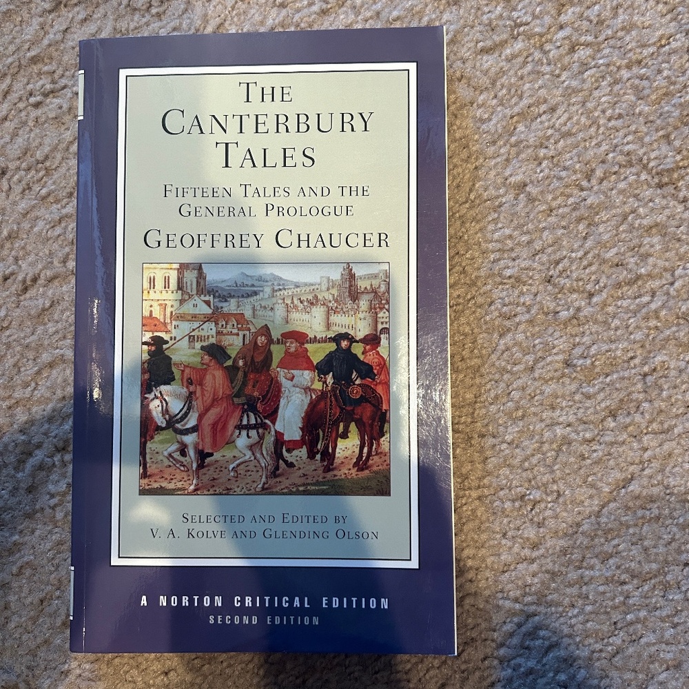 The Canterbury Tales: Fifteen Tales and the General Prologue by Geoffrey Chaucer